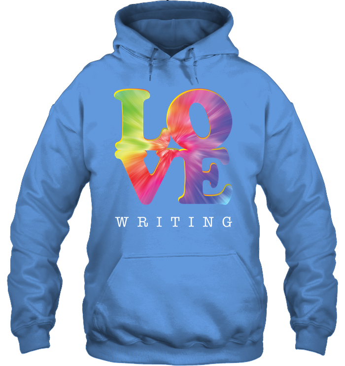 LOVE WRITING hoodie