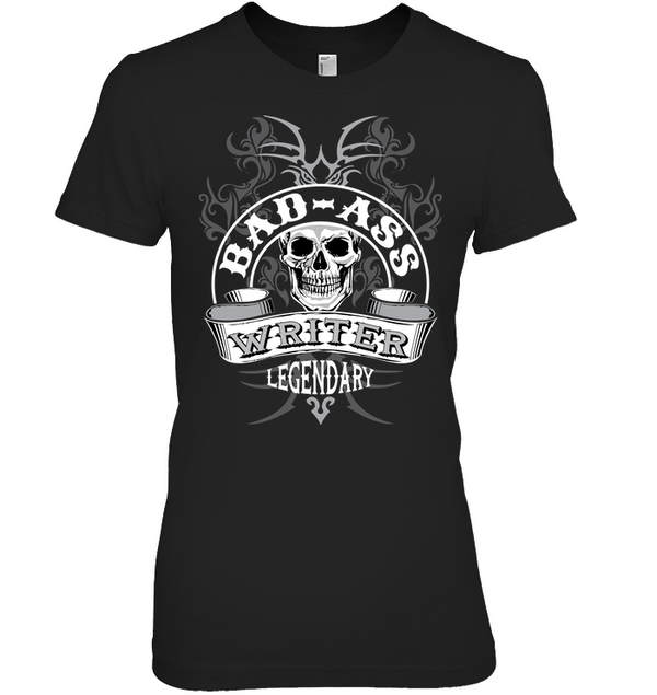 BAD-ASS WRITER t-shirt