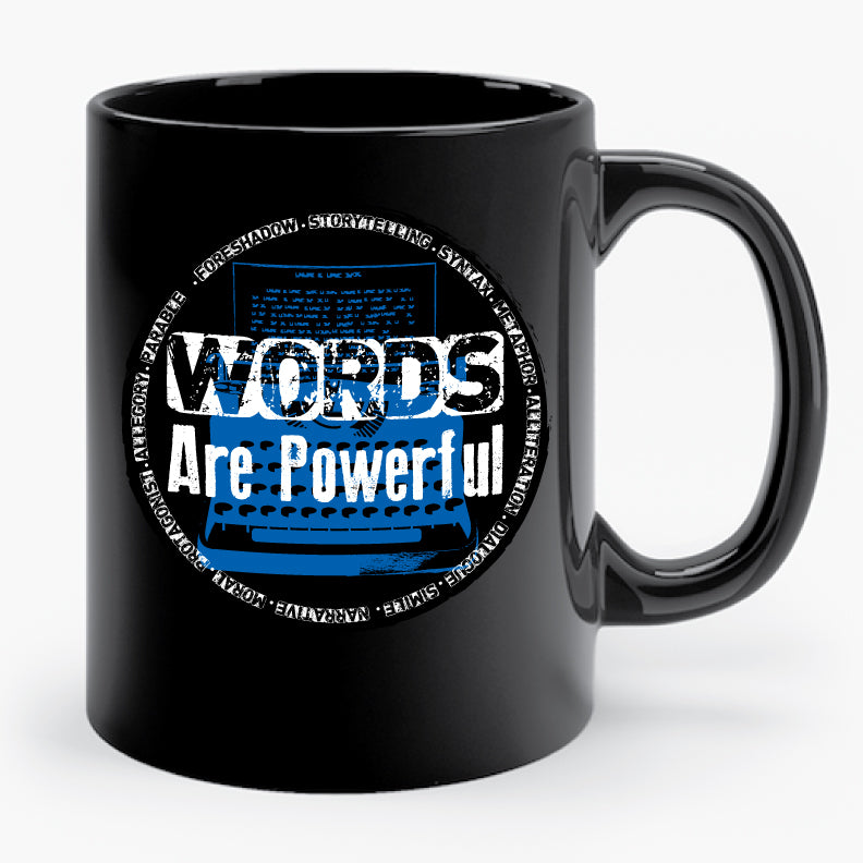 WORDS ARE POWERFUL mug